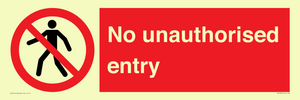 No unauthorised entry